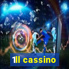 1ll cassino